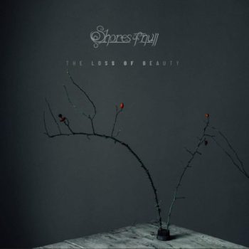 Shores of Null - The Loss of Beauty - Album Cover