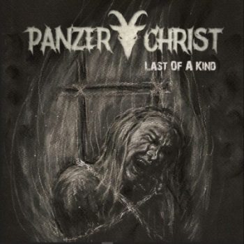 Panzerchrist - Last of a King - Album Cover