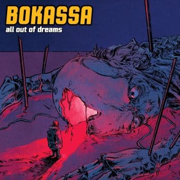 Bokassa - All Out of Dreams - Album Cover