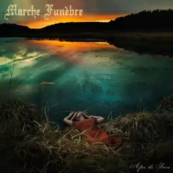 Marche Funèbre - After The Storm - Album Cover