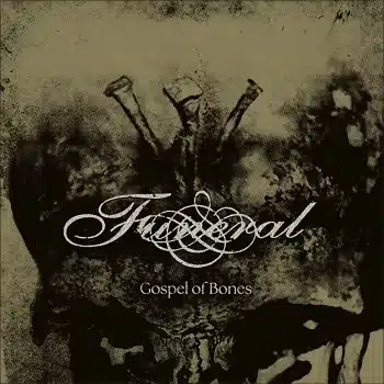 Funeral - Gospel of Bones - Album Cover