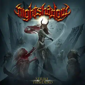 Nightshadow - Strike Them Dead - Album Cover