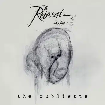 The Reticent - The Oubliette - Album Cover