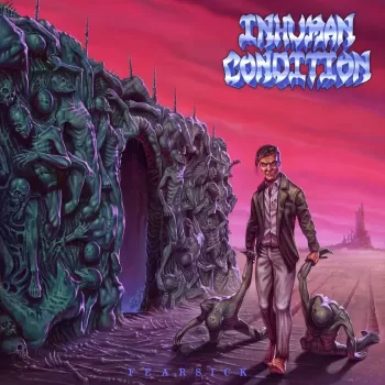 Inhuman Condition - Fearsick - Album Cover