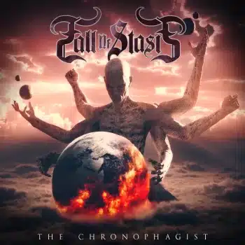Fall of Stasis - The Chronophagist - Album Cover